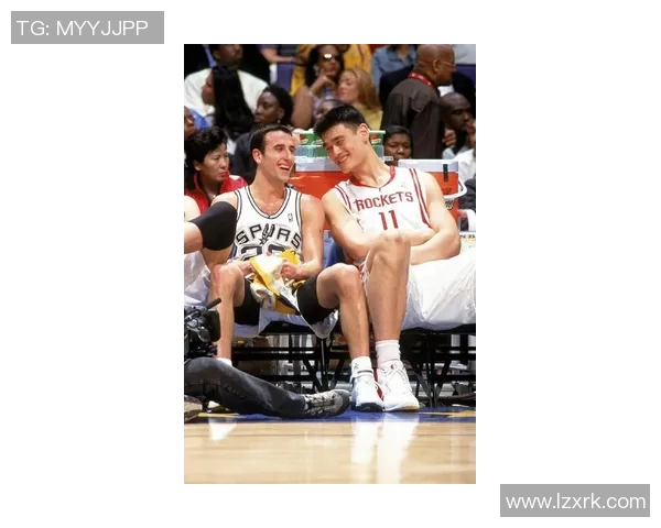 姚明与马尔布的篮球传奇对决与友谊的深刻启示